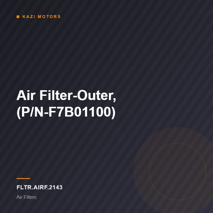 Air Filter-Outer, (P/N-F7B01100)