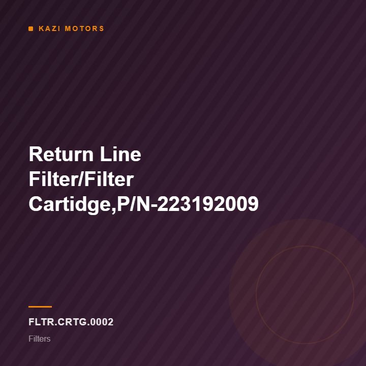 Return Line Filter/Filter Cartidge,P/N-223192009