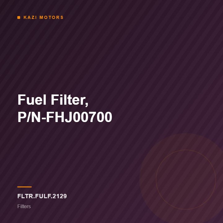 Fuel Filter, P/N-FHJ00700