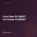 Fuel Filter ID-320877 For Eicher Pro5025T