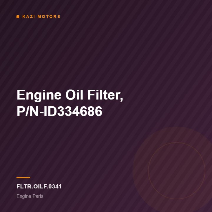 Engine Oil Filter, P/N-ID334686