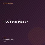 PVC Filter Pipe 5″