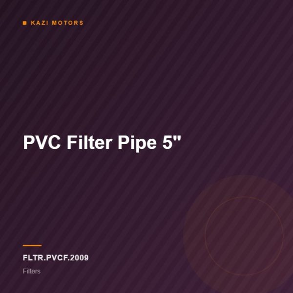 PVC Filter Pipe 5″