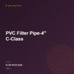 PVC Filter Pipe-4” C-Class
