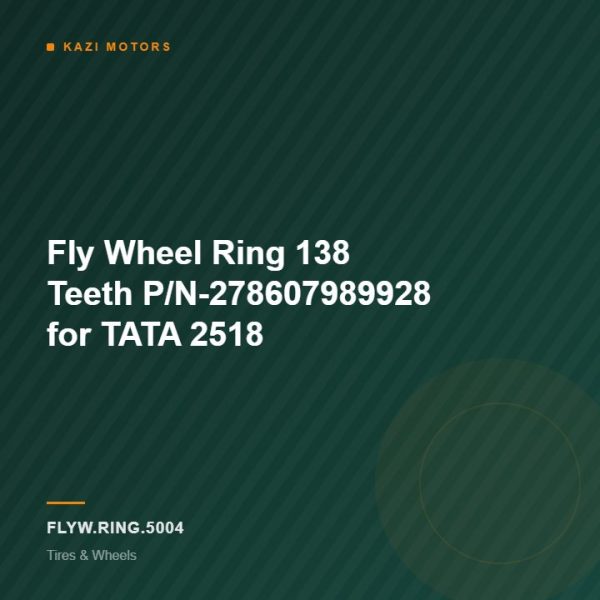 Fly Wheel Ring 138 Teeth P/N-278607989928 for TATA 2518