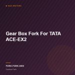 Gear Box Fork For TATA ACE-EX2