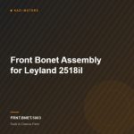 Front Bonet Assembly for Leyland 2518il