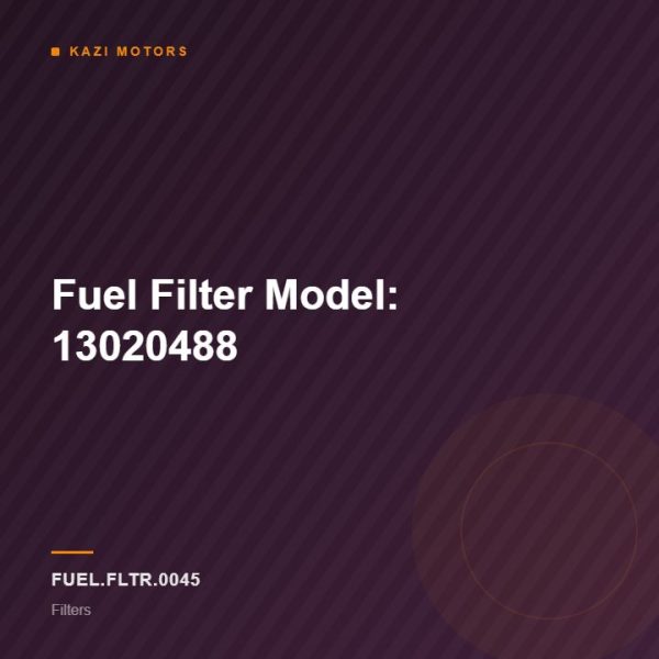 Fuel Filter  Model: 13020488