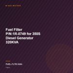 Fuel Filter P/N:1R-0749 for 350S Diesel Generator 320KVA