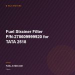 Fuel Strainer Filter P/N-278609999920 for TATA 2518