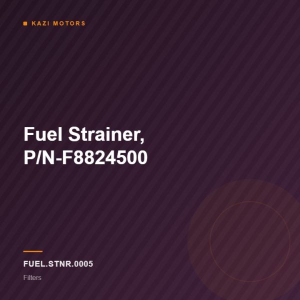 Fuel Strainer, P/N-F8824500