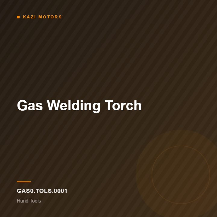 Gas Welding Torch