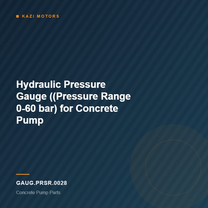 Hydraulic Pressure Gauge ((Pressure Range 0-60 bar) for Concrete Pump