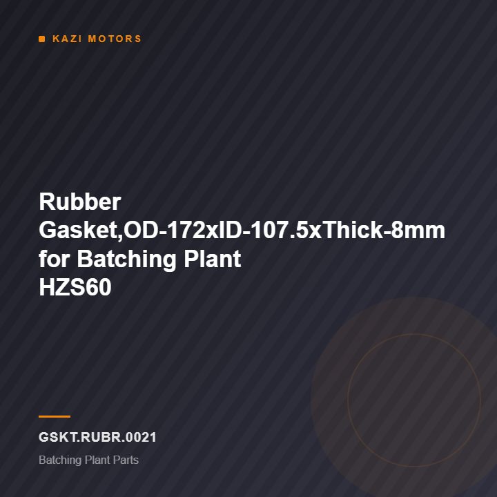 Rubber Gasket,OD-172xID-107.5xThick-8mm for Batching Plant HZS60
