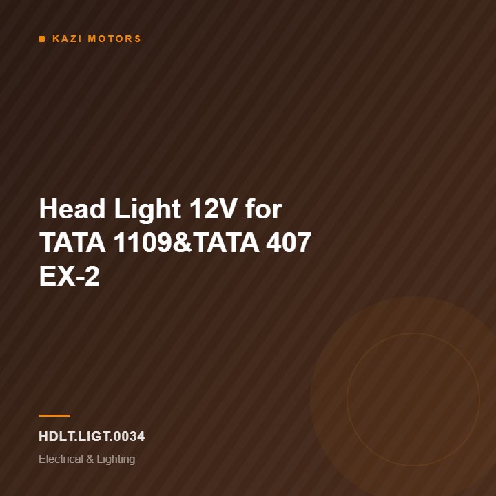 Head Light 12V for TATA 1109&TATA 407 EX-2