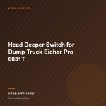 Head Deeper Switch for Dump Truck Eicher Pro 6031T