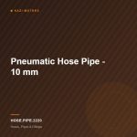 Pneumatic Hose Pipe – 10 mm