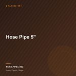 Hose Pipe 5″