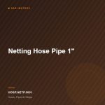 Netting Hose Pipe 1″