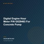 Digital Engine Hour Meter P/N G529463 For Concrete Pump