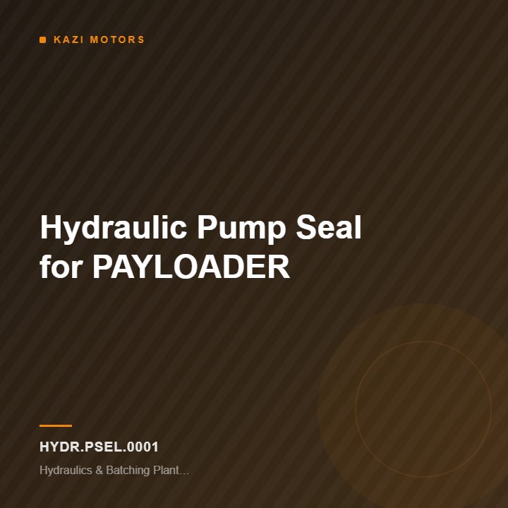 Hydraulic Pump Seal for PAYLOADER
