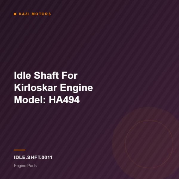 Idle Shaft For Kirloskar Engine Model: HA494