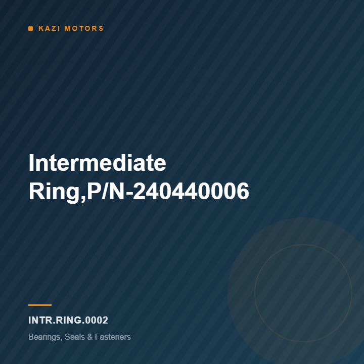 Intermediate Ring,P/N-240440006