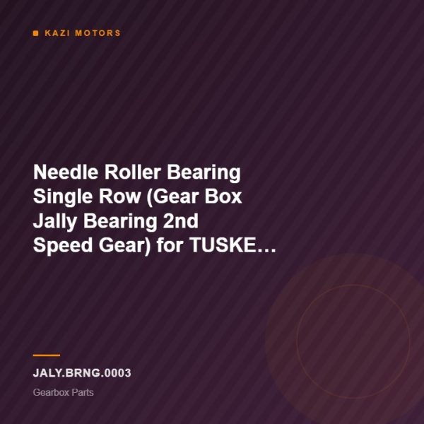 Needle Roller Bearing Single Row (Gear Box Jally Bearing 2nd Speed Gear) for TUSKER SUPER