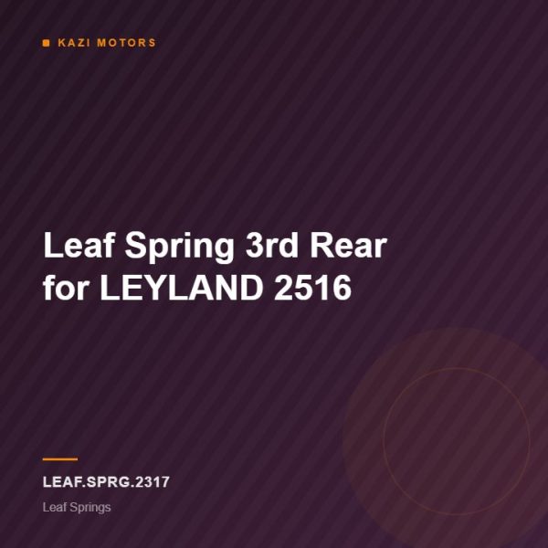 Leaf Spring 3rd Rear for LEYLAND 2516