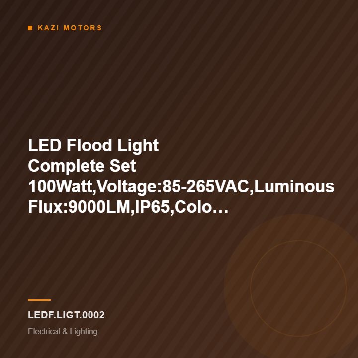 LED Flood Light Complete Set 100Watt,Voltage:85-265VAC,Luminous Flux:9000LM,IP65,Color:Warm White