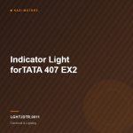 Indicator Light forTATA 407 EX2