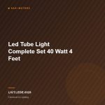 Led Tube Light Complete Set 40 Watt 4 Feet