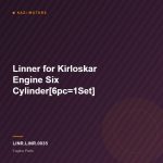 Linner for Kirloskar Engine Six Cylinder[6pc=1Set]