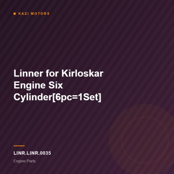 Linner for Kirloskar Engine Six Cylinder[6pc=1Set]