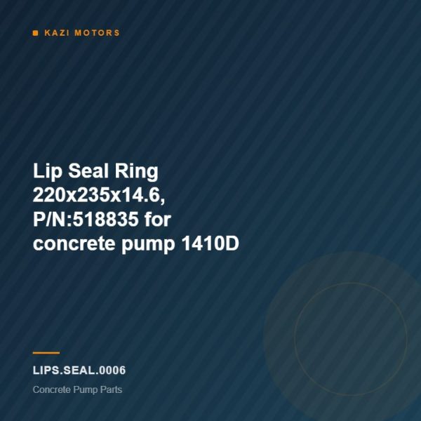 Lip Seal Ring 220x235x14.6, P/N:518835 for concrete pump 1410D