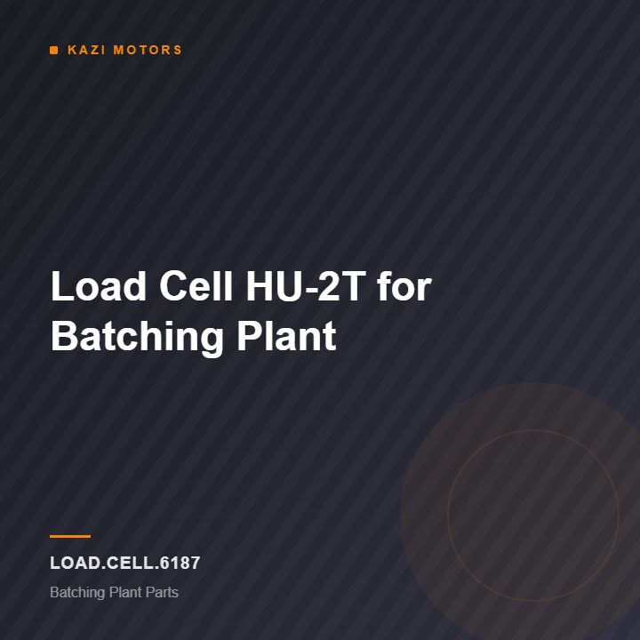 Load Cell HU-2T for Batching Plant