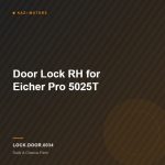 Door Lock RH for Eicher Pro 5025T