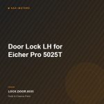 Door Lock LH for Eicher Pro 5025T