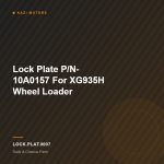 Lock Plate P/N- 10A0157 For XG935H  Wheel Loader