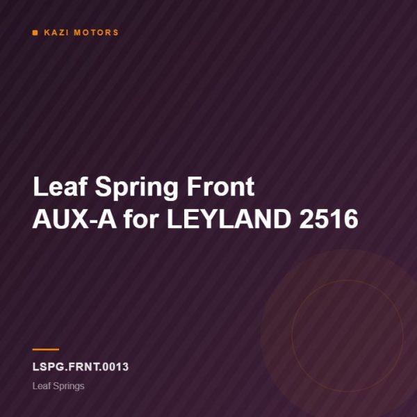 Leaf Spring Front AUX-A for LEYLAND 2516