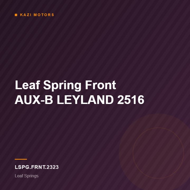 Leaf Spring Front AUX-B LEYLAND 2516