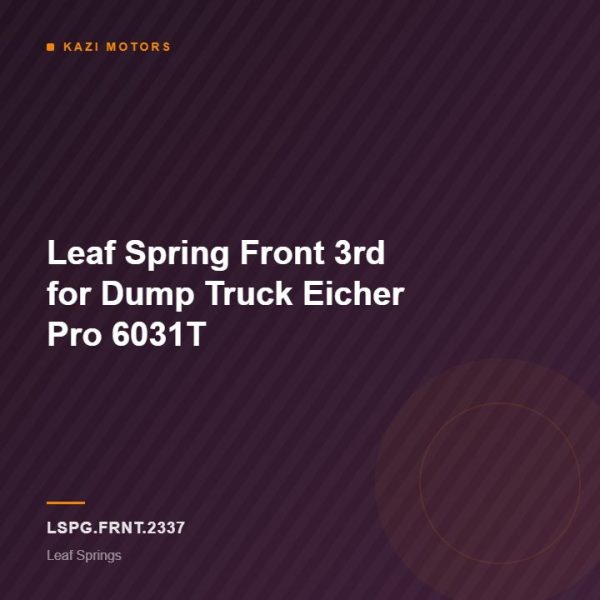 Leaf Spring Front 3rd for Dump Truck Eicher Pro 6031T