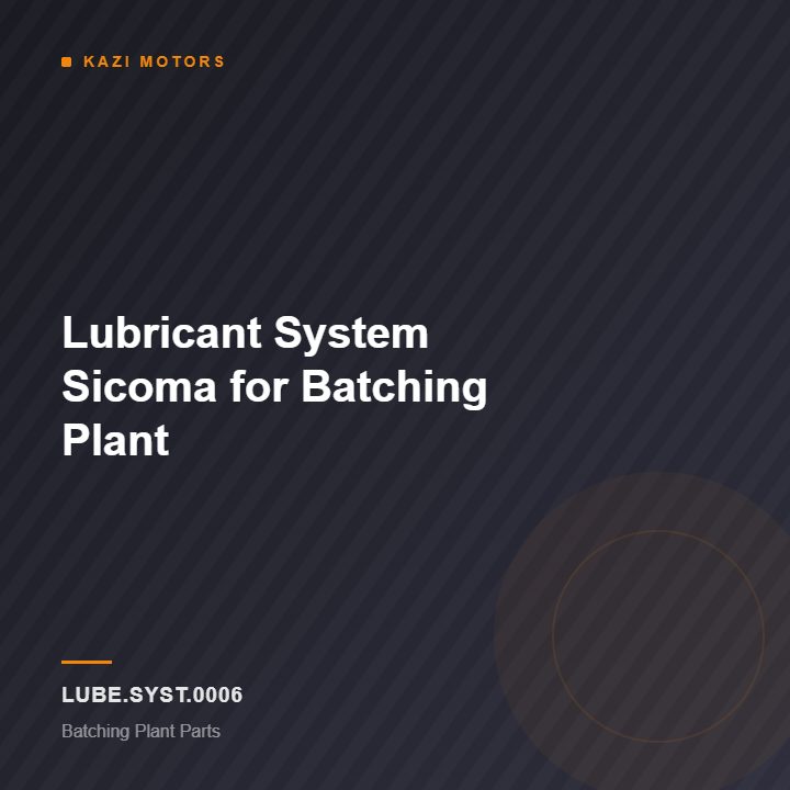 km-lube-syst-0006 Lubricant System Sicoma for Batching Plant