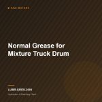 Normal Grease for Mixture Truck Drum