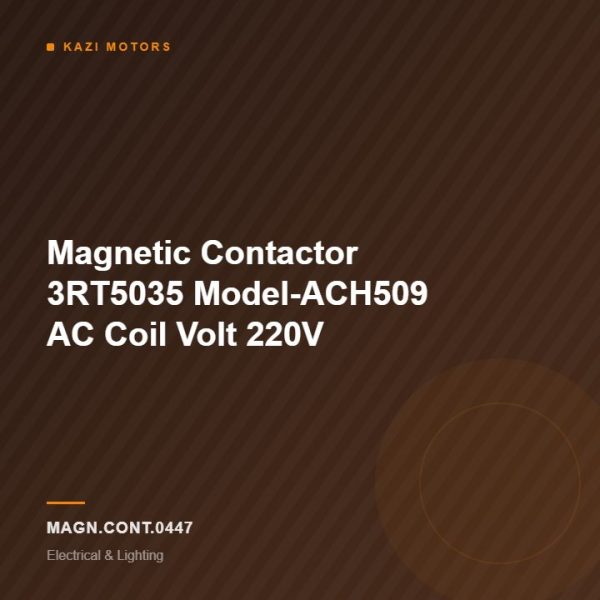 Magnetic Contactor 3RT5035 Model-ACH509 AC Coil Volt 220V