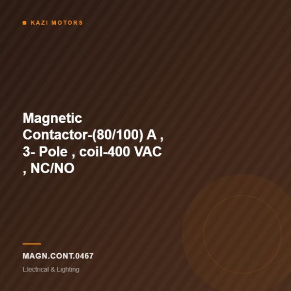 Magnetic Contactor-(80/100) A , 3- Pole , coil-400 VAC , NC/NO