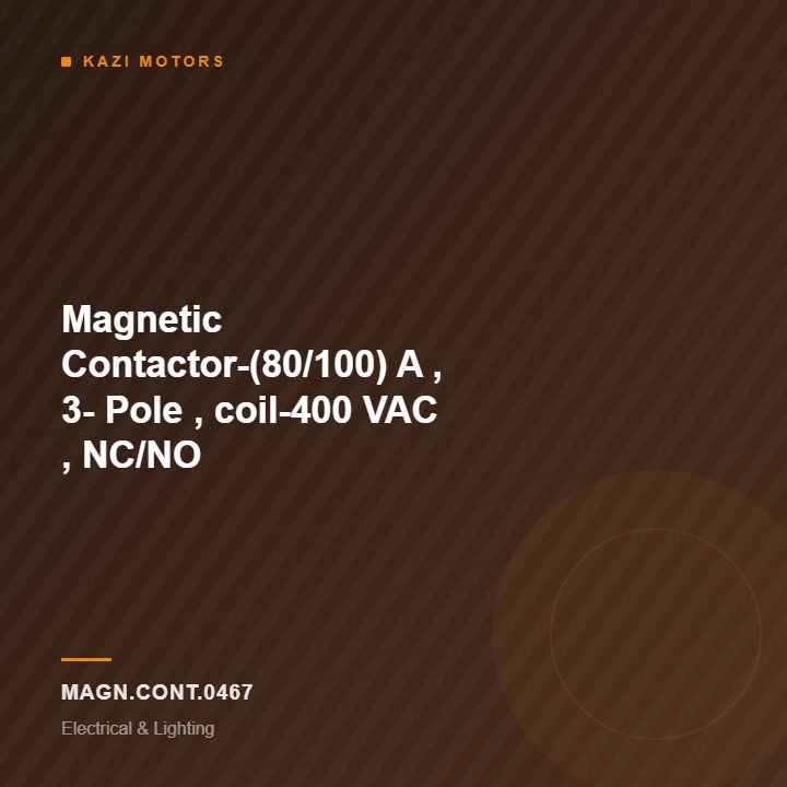 Magnetic Contactor-(80/100) A , 3- Pole , coil-400 VAC , NC/NO