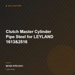 Clutch Master Cylinder Pipe Steel for LEYLAND 1613&2516