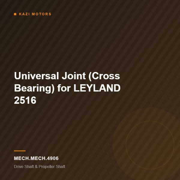 Universal Joint (Cross Bearing) for LEYLAND 2516