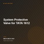 System Protective Valve for TATA 1612